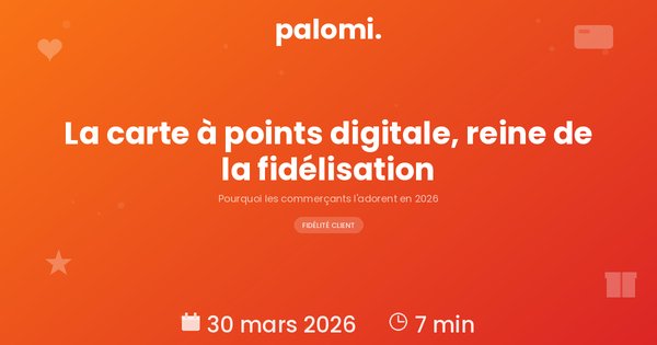 Carte à points : le système de fidélité préféré des commerçants en 2026